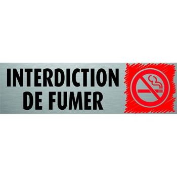 PLAQUE PVC ALU - ''INTERDICTION DE FUMER''
